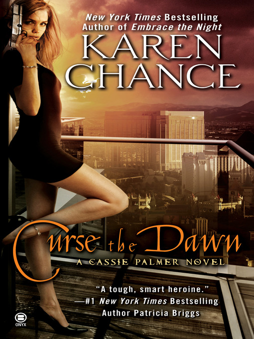 Title details for Curse the Dawn by Karen Chance - Wait list